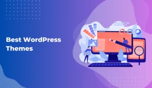 Best WordPress Themes